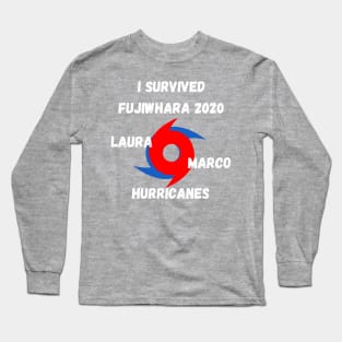 I Survived Fujiwhara 2020 Hurricanes Laura and Marco Funny Long Sleeve T-Shirt